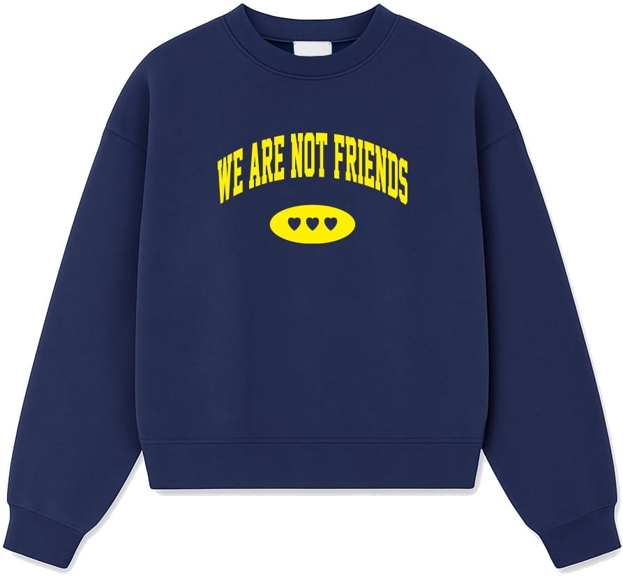 WE ARE NOT FRIENDS SUDADERA DE CUELLO REDONDO U FRIENDS CREW NAVY FRONT