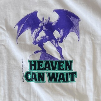 huf_tee_shirt_heaven_can_wait_white